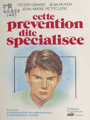 cover image of Cette prévention dite spécialisée